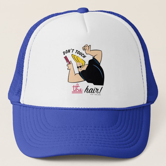 Johnny Bravo Comb - Don't Touch The Hair! Trucker Hat (Front)