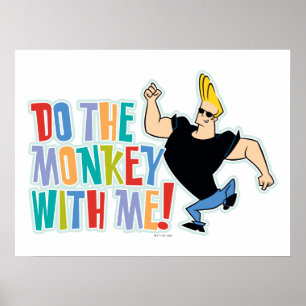 Johnny Bravo - Do The Monkey With Me! Poster