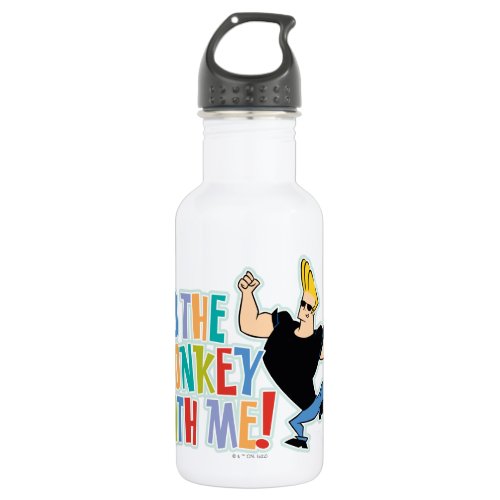 Johnny Bravo _ Do The Monkey With Me Stainless Steel Water Bottle