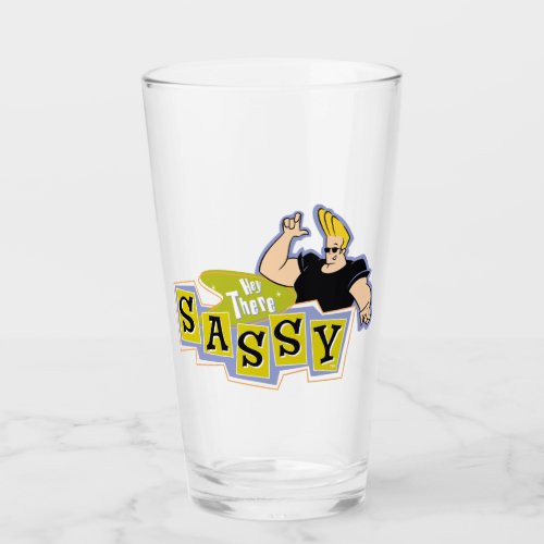 Johnny Bravo _ Hey There Sassy Glass