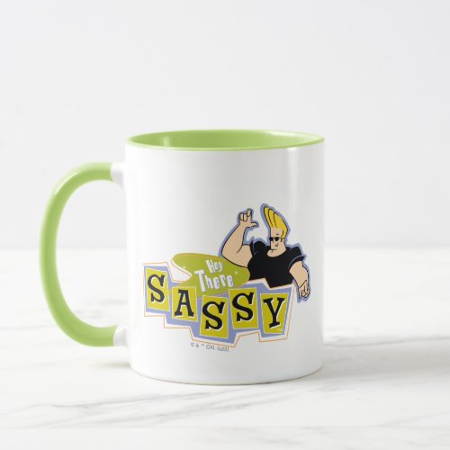 Johnny Bravo _ Hey There Sassy Mug