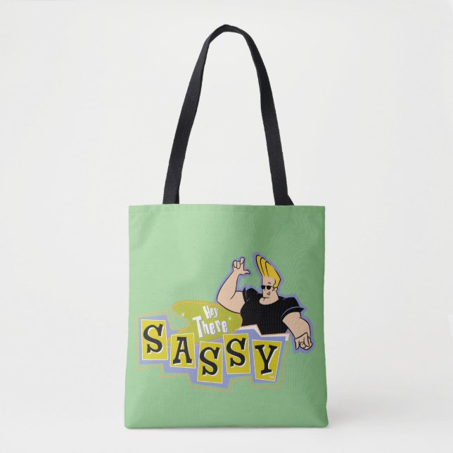 Johnny Bravo - Hey There Sassy Tote Bag (Front)