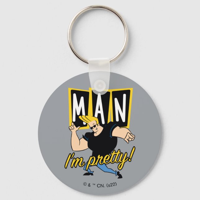 Johnny Bravo - Man I'm Pretty Keychain (Front)