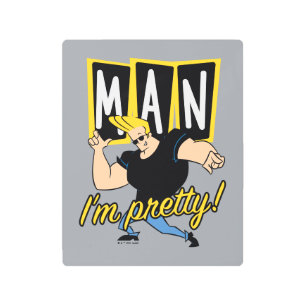 Johnny Bravo - Man I'm Pretty Metal Print