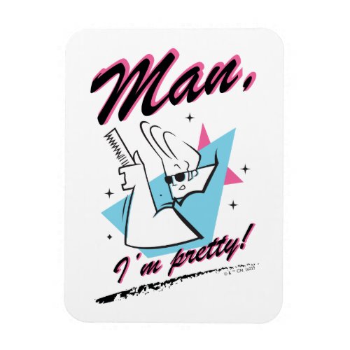 Johnny Bravo _ Man Im Pretty Retro Graphic Magnet