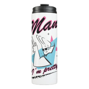 Johnny Bravo - Man I'm Pretty Retro Graphic Thermal Tumbler