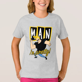 Johnny Bravo - Man I'm Pretty T-Shirt