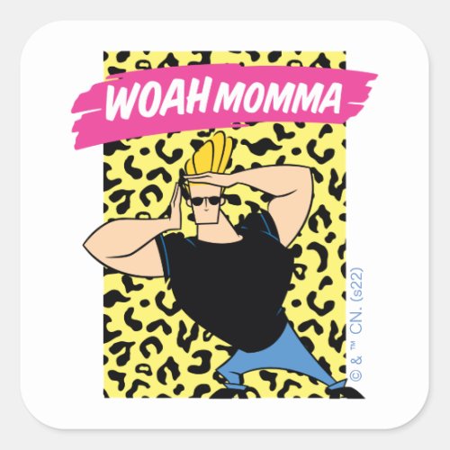 Johnny Bravo _ Woah Momma Square Sticker