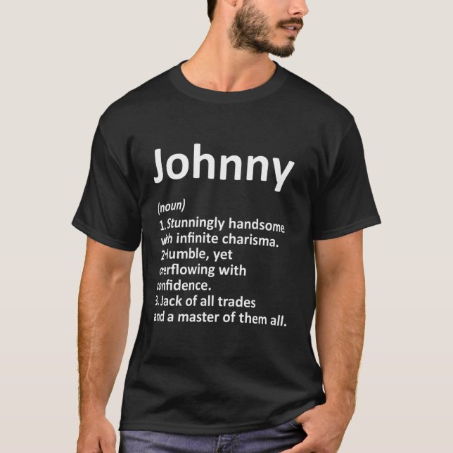 Johnny Definition Personalized Name T-Shirt (Front)