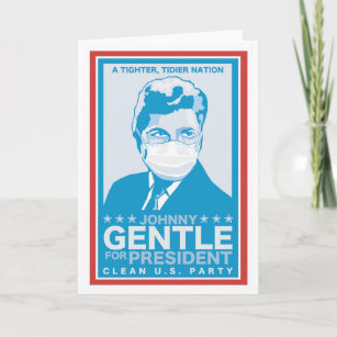 Johnny Gentle for President - Infinite Jest Card