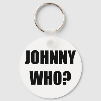 Johnny Who Keychain
