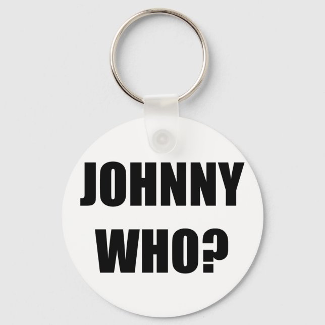 Johnny Who Keychain (Front)