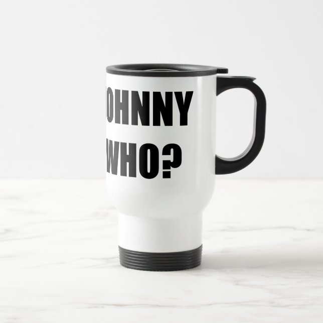 Johnny Who Travel Mug (Right)