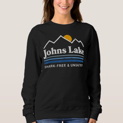 Johns Lake Shark_Free and Unsalted Florida Camping Sweatshirt
