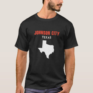 Johnson City Texas USA State America Travel Texas T-Shirt