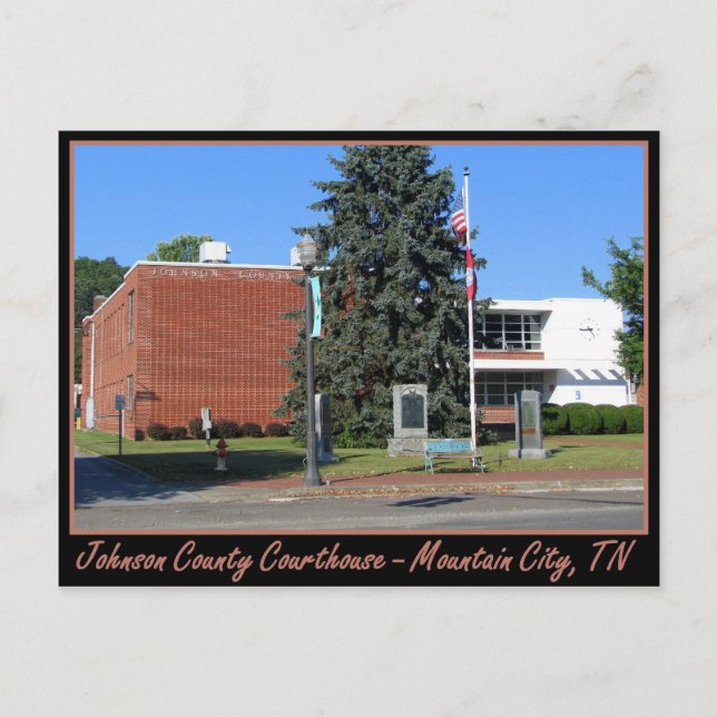 Johnson County Courthouse - Mountain City, TN Postcard (Front)