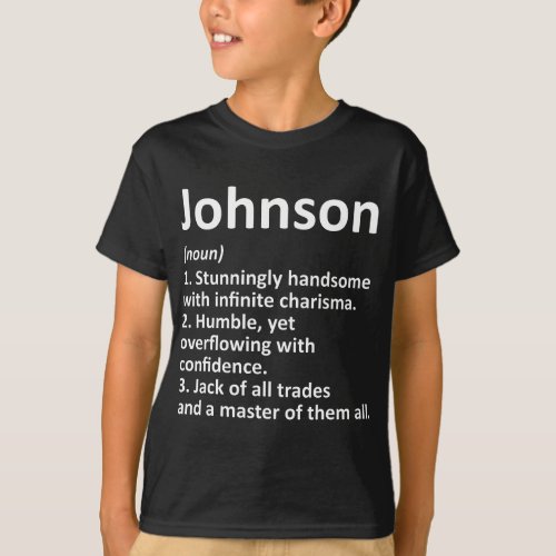 JOHNSON Definition Personalized Name Funny Birthda T_Shirt