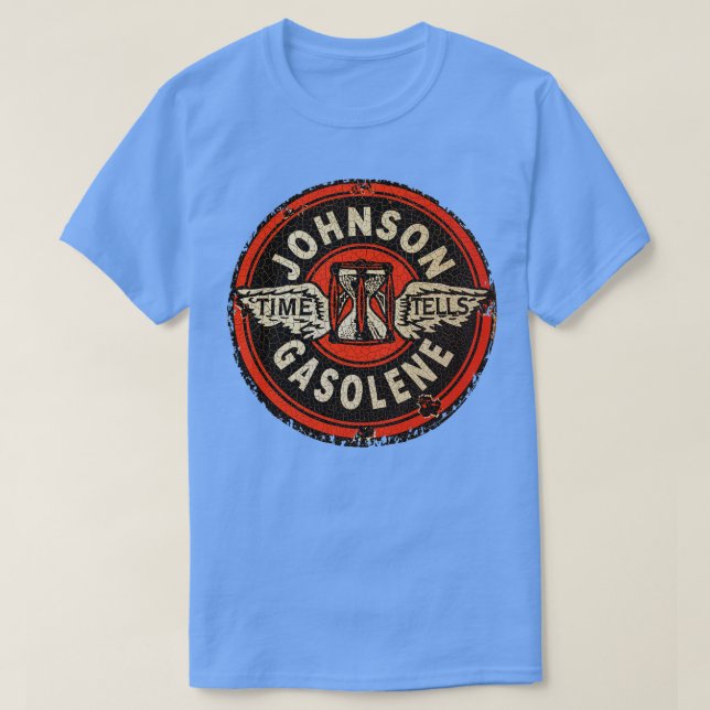 Johnson Time tells Gasoline 1 T-Shirt (Design Front)