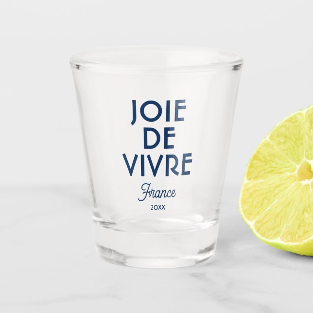 Joie De Vivre France Custom Year French  Shot Glass (Front)