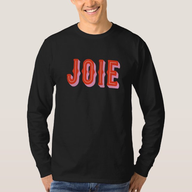 Joie European Joy And Happy Holiday T-Shirt (Front)