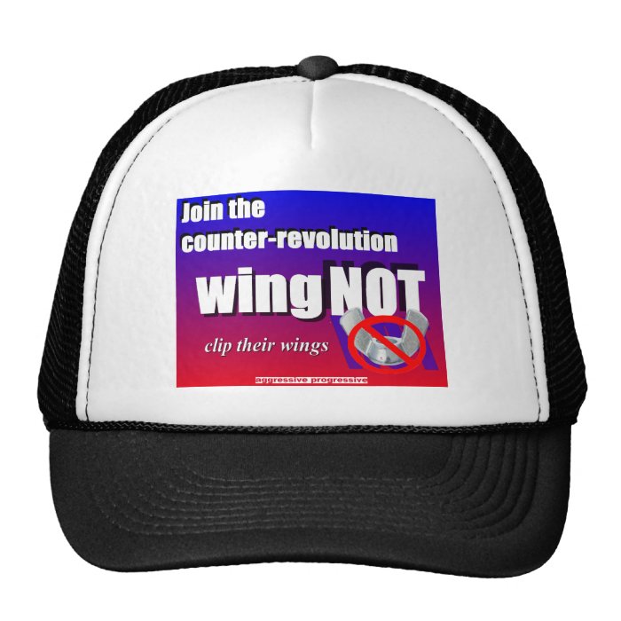 Join a counter revolution, clip a wing nut's wings trucker hats