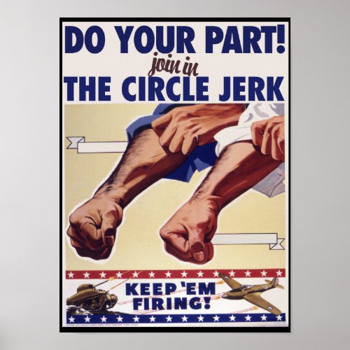 Join in the Internet Circle Jerk Poster