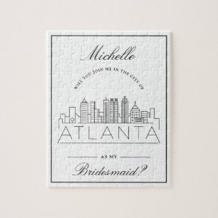 Join Me In Atlanta!   Bridesmaid Request Jigsaw Jigsaw Puzzle
