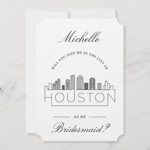Join Me in Houston  Bridal Party Request Invitation