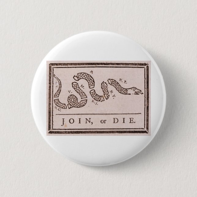 Join or Die Benjamin Franklin Political Cartoon Pinback Button (Front)
