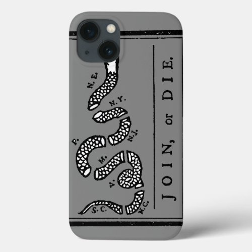 Join Or Die Cartoon 1754 iPhone 13 Case