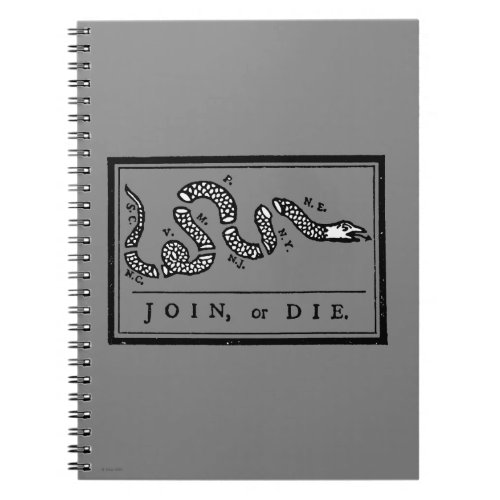 Join Or Die Cartoon 1754 Notebook