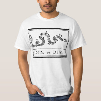 Join Or Die T-Shirts & Shirt Designs | Zazzle