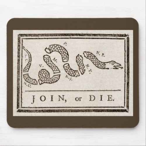Join or Die Franklin Rattlesnake Political Cartoon Mouse Pad