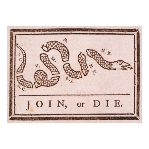 Join or Die ORIGINAL Benjamin Franklin Cartoon Photo Print