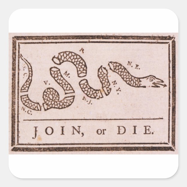 Join or Die ORIGINAL Benjamin Franklin Cartoon Square Sticker (Front)