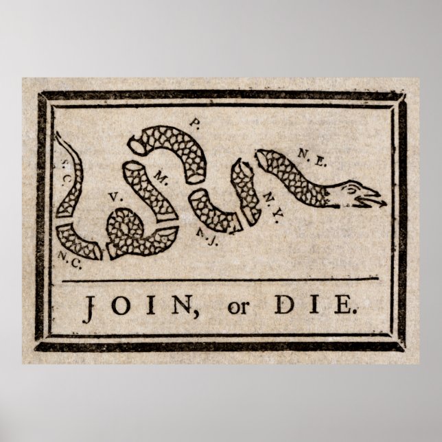 Join or Die Political Cartoon by Benjamin Franklin Poster (Front)