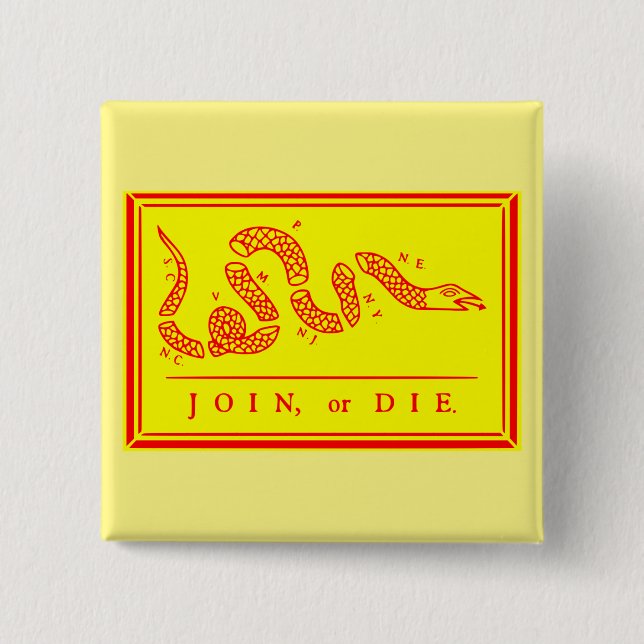 Join Or Die  #USAPatriotGraphics  ©WhiteTigerLLC.C Button (Front)
