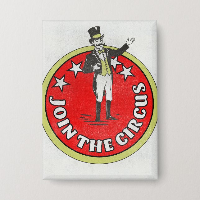 Join The Circus  Button (Front)