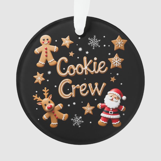 Join the Cookie Crew Your Ultimate Christmas  Ornament (Front)