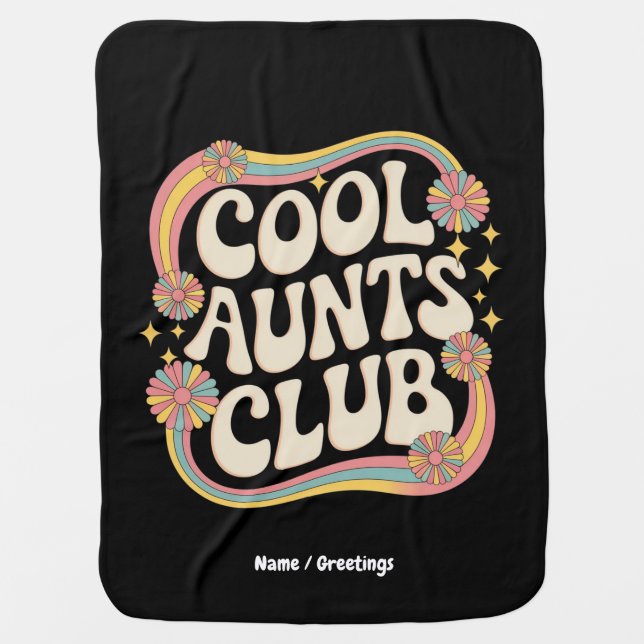 Join the Cool Aunts Club Funny Oversized Graphic Baby Blanket (Front)