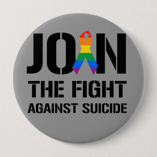 Join the fight against gay suicide pinback button