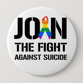 Join the fight against gay suicide pinback button