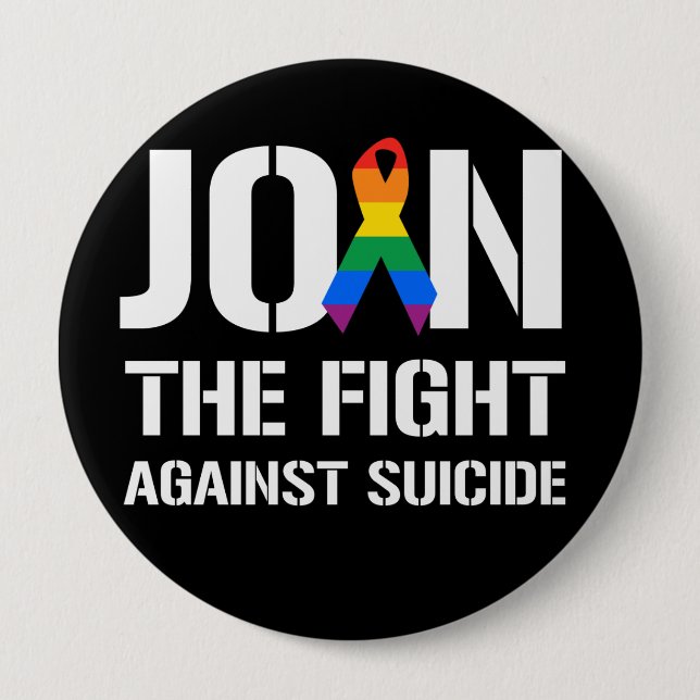 Join the fight against LGBT suicide Pinback Button (Front)