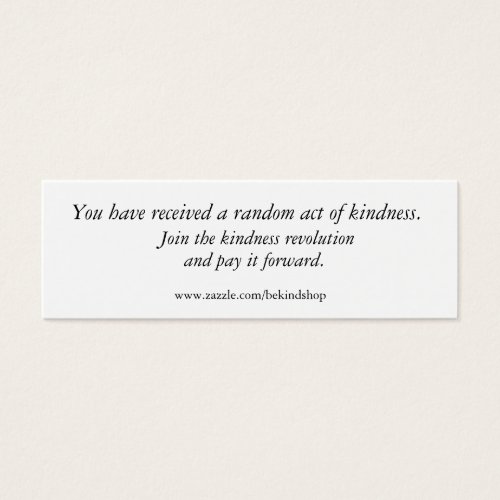 Join the kindness revolution, and pay it forwar... business card template