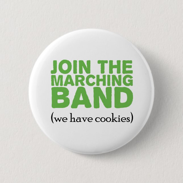 Join the Marching Band Button (Front)