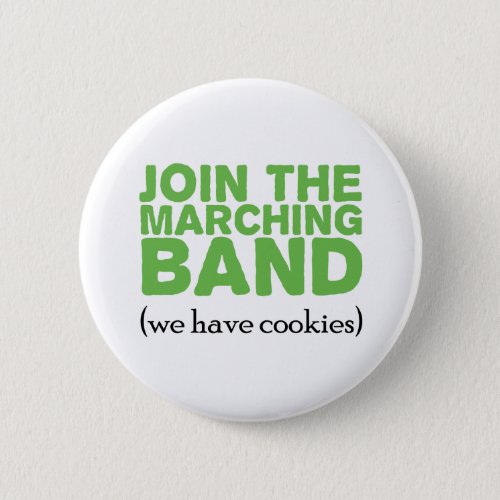 Join the Marching Band Button