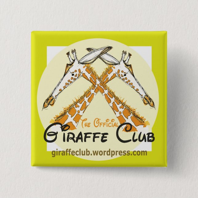 Join The Official Giraffe club with a badge Button (Front)