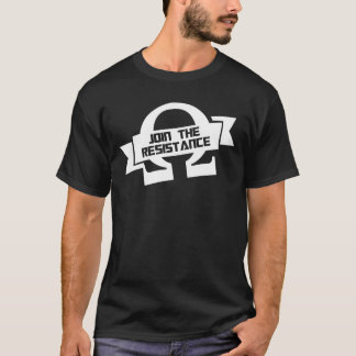join the resistance T-Shirt
