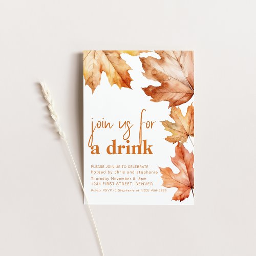 Join Us For A Drink Fall Leaf Party Invite
