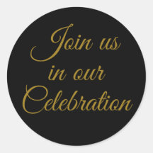 Join us in our celebration (gold on black sticker)